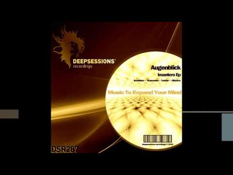 DSR287 Augenblick - Imantero Ep • Deepsessions Recordings