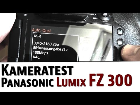 Panasonic Lumix DMC FZ 300 Bridge Kamera hands-on Test german | deutsch