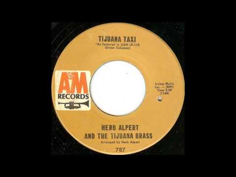 Tijuana Taxi [Single Version] - Herb Alpert & The Tijuana Brass