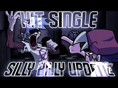 Hit Single Real - Silly Billy Update | Friday Night Funkin' Hit Single Mod