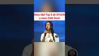Download lagu Mizo Idol Top 5 ah Sylvia a che chhe lo💯 #mizo #idol #live #performance #viral #trend mp3