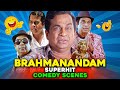 Brahmanandam S Iconic Comedy Scenes Compilation Brahmi Comedy Scenes South Hindi Dubbed Movies