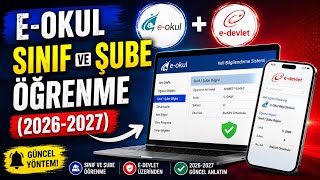E-Okul Sınıf ve Şube Öğrenme / E-DEVLET (2026-2027)