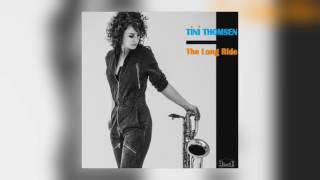 01 Tini Thomsen - Long Ride [339 Records]