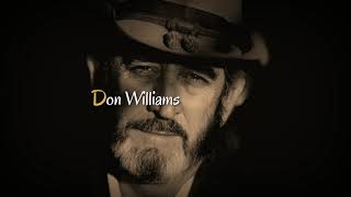 Don Williams - You keep comin round again lyrics
