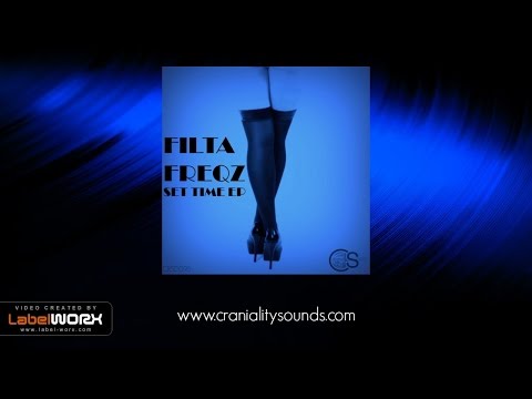 Filta Freqz - Time Out (Original Mix)