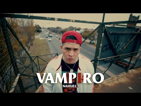 NAHUELL - VAMPIRO (Video oficial) drill argentino