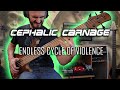 Cephalic Carnage - Endless cycle of violence - Bass cover