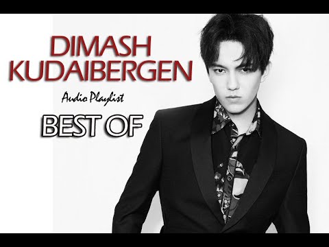 DIMASH KUDAIBERGEN - PLAYLIST 2020 - BEST OF