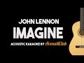 Imagine - John Lennon (Acoustic Guitar Karaoke Version)