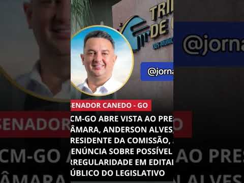 Tcm-Goias abre vista contra presidente da câmara de Senador Canedo