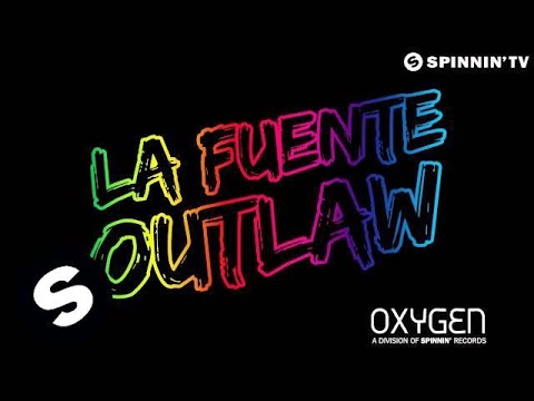La Fuente - Outlaw (OUT NOW)