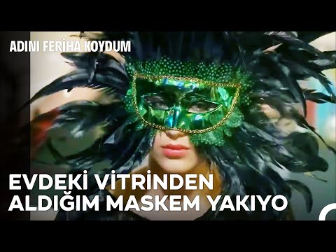 Zengin Olma Yolunda Feriha #11: Bir Emir Uğruna Ne Kılıklara Girdim - Adını Feriha Koydum