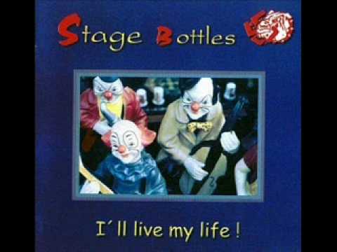 Stage Bottles - Too Young To Die