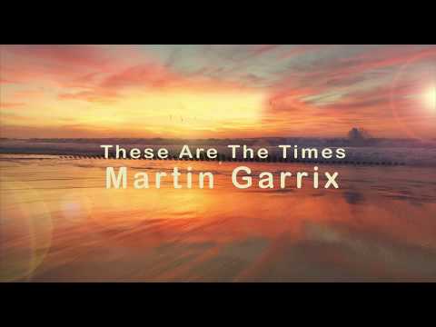 Martin Garrix feat. JRM - These Are The Times (Official Video)