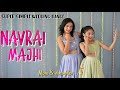 Navrai Majhi Super Simple Wedding Dance English Vinglish Nivi And Ishanvi Laasya