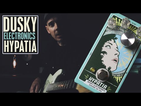 Demos in the Dark // Dusky Electronics Hypatia // Pedal Demo