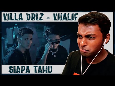 NF VIBES! || Killa Driz, Khalif - Siapa Tahu [REACTION!!!!!]