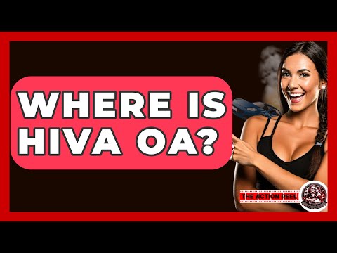 Where Is Hiva Oa? - The Action Reel