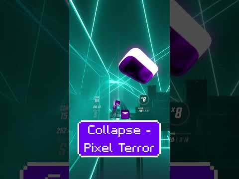 Collapse - Pixel Terror | Beat Saber (Expert +)