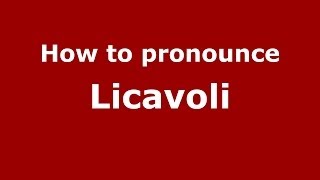 How to pronounce Licavoli