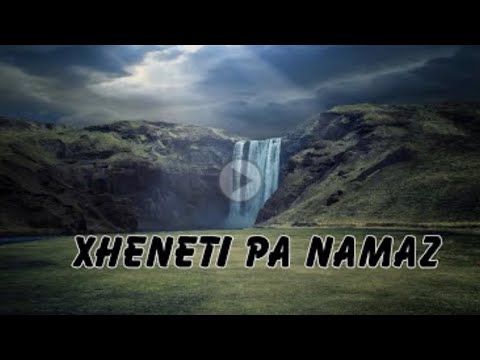 A do të futet në Xhenet ai që nuk falet?