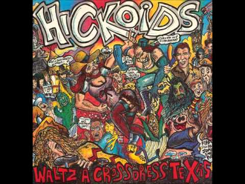 Hickoids - Brand New Way