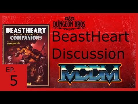 MCDM Beastheart Discussion - Dungeon Bros Podcast ep. 5