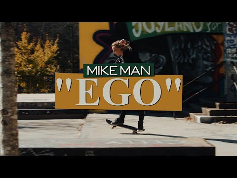 Mike Man - Ego