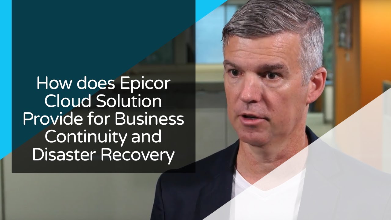 How does Epicor Cloud Solution Provide for Business Continuity and Disaster Recovery