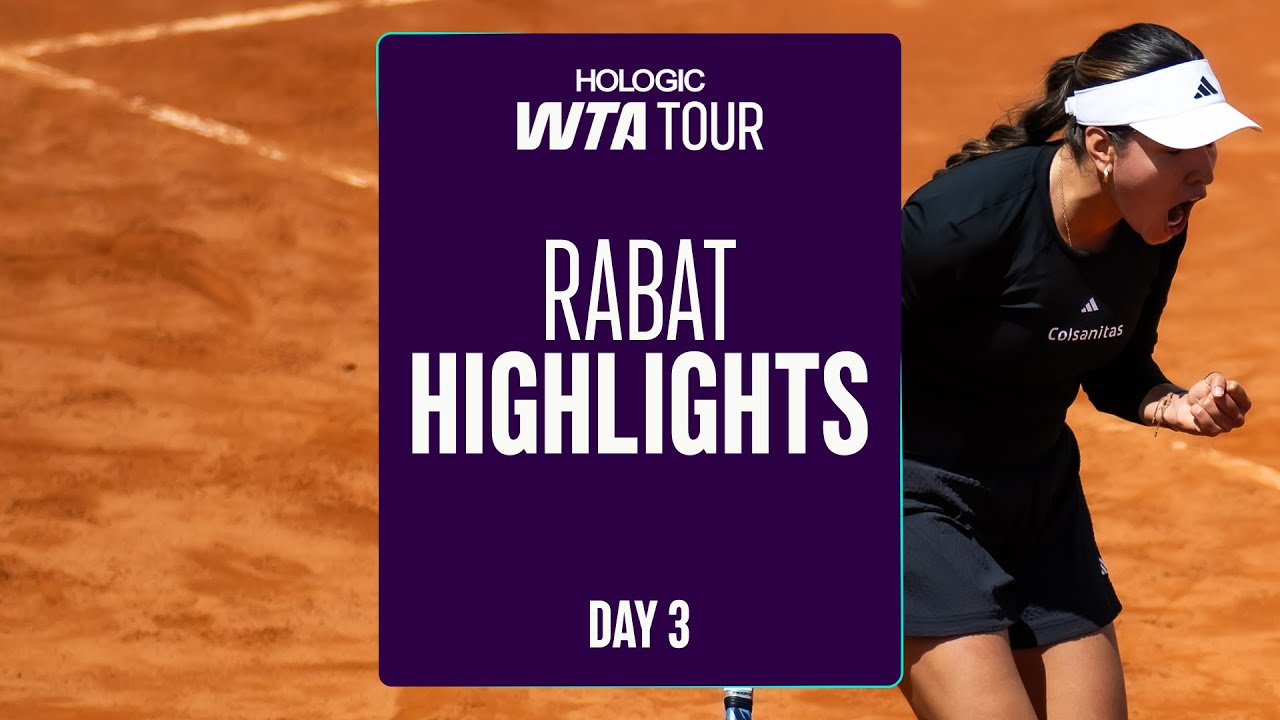 Day 3 in Rabat | WTA Match