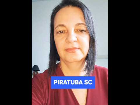 PIRATUBA SC #santacatarina #cidade #motivacional