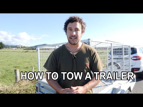 HOW TO TOW A TRAILER | Life Skills