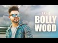 Bollywood ( Full video ) Preet Hundal Akhil l Arvindr khaira l