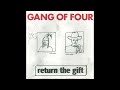 Gang Of Four - Not Great Men