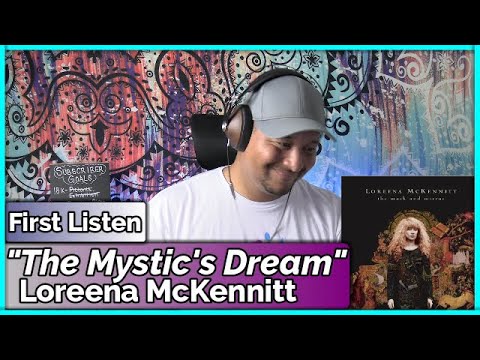 Loreena McKennitt- The Mystics Dream REACTION & REVIEW