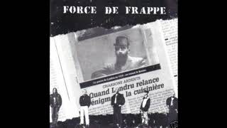 Force De Frappe - Landru
