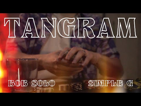 SIMPLE G, BOB SOLO - TANGRAM [LCMLD]