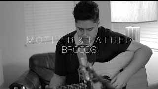 Mother and Father | Broods | Cover by Justin Critz