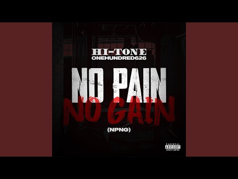 No Pain No Gain (NPNG)
