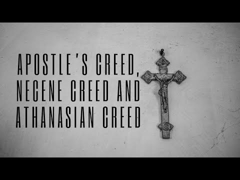 What is the difference between the Apostles creed, Nicene creed and Athanasian Creed?
