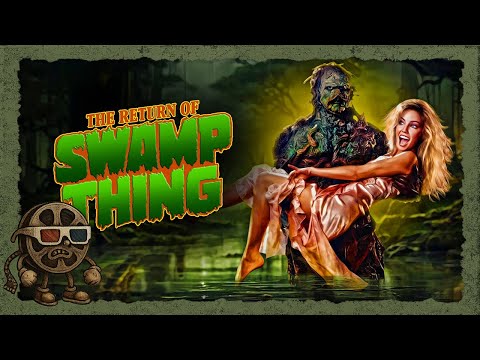 The Return of Swamp Thing (1989) — DC’s Hidden Gem?