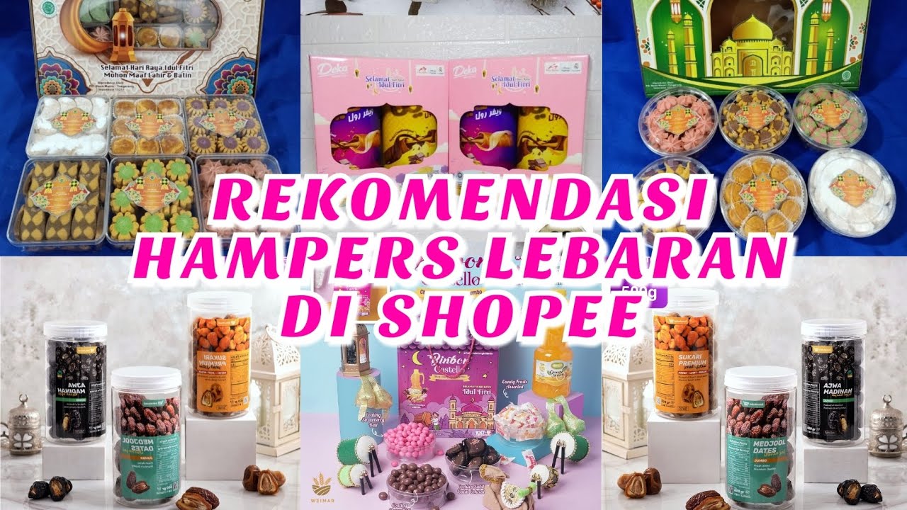 Rekomendasi Hampers Lebaran: Temukan Kegembiraan dalam Setiap Isiannya