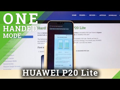 How to Activate One Handed Mode in HUAWEI P20 Lite – Screen Easy Usage