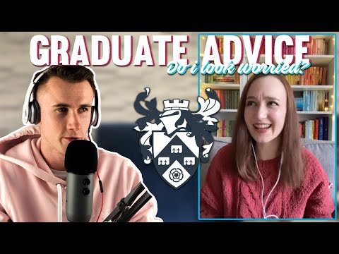 University of York Graduate Advice on Leaving University! - University and Everything in Between