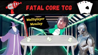 Read 'Em and Weep (Fatal Core TCG Gameplay)