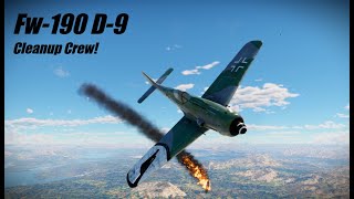 Fw-190 D-9 | Cleanup Crew! ft. =CERES= | War Thunder Air RB