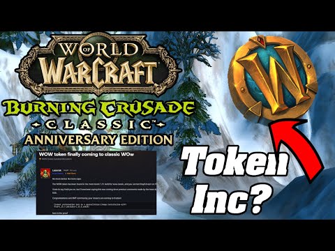 WoW Token To TBC Anniversary Realms? WoW Classic