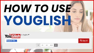 How to Use YouGlish for Studying English