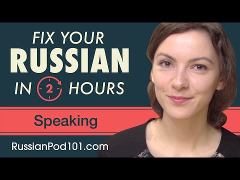 2 Hours of Russian - Fix Your Russian Speaking Skills